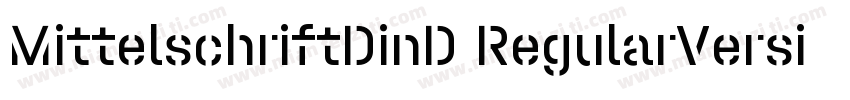MittelschriftDinD RegularVersion字体转换